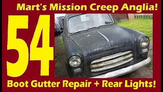 Mission Creep 100E part 54 Boot gutter repair begins plus light dickery 2392 [upl. by Unity]