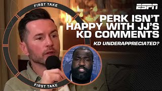 JJ Redick says KD is underappreciated 👀 Perk says he has LOST HIS DAMN MIND 🗣️  First Take [upl. by Yenhpad]