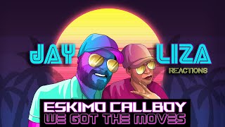 ESKIMO CALLBOY  WE GOT THE MOVES  First Reaction  Moves so good you cant unsee them [upl. by Sualohcin]