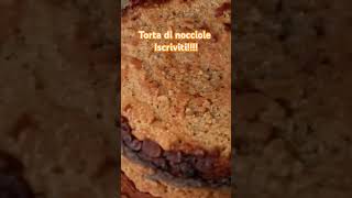 Torta alle nocciole ISCRIVITI [upl. by Ardie]