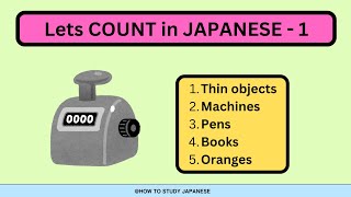 How to count in Japanese PART 1  JLPT N5 Vocabulary with Quiz  Japanese for Beginners [upl. by Neicul]