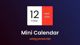 How To Create Mini Calendar Using HTML CSS and JavaScript [upl. by Mansfield]