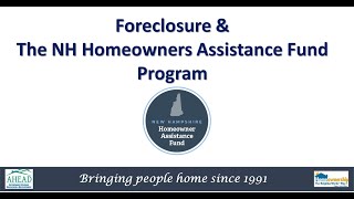 Foreclosure amp NH Homeowners Assistance Fund [upl. by Eittak342]