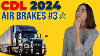 CDL Air Brakes Test 3 2024 60 Questions with Explained Answers [upl. by Chloris438]