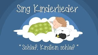 Schlaf Kindlein schlaf  Schlaflieder zum Mitsingen  Sing Kinderlieder [upl. by Euqinorev]