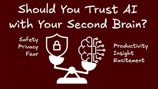 Should You Trust AI with Your Second Brain [upl. by Child]