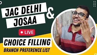 How to do Choice filling in JAC Delhi and JOSAA  Explained LIVE 🔴 on the official Website [upl. by Riella149]