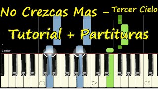 NO CREZCAS MAS Piano Tutorial Cover Facil  Partitura PDF Sheet Midi Tercer Cielo Pista Letra [upl. by Aihsem]