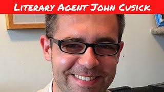 How to Write a Query Letter to a Literary Agent  Literary Agent John Cusick [upl. by Eeliak]