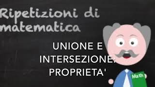 Proprietà dellunione e dellintersezione [upl. by Kazimir]