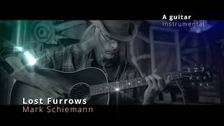 Lost Furrows  Mark Schiemann [upl. by Ahsenahs]