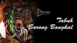 TABUH BARONG BANGKAL [upl. by Itsud635]