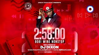 Bobi Wine All Time Music Nonstop New amp Old Songs 2022  Dj Dixon Dream Team Music [upl. by Elumas]