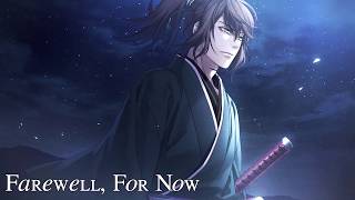 Hakuouki Kyoto Winds OST  Farewell For Now [upl. by Eaj]