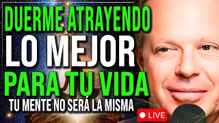 🛑 quotEscucha UNA NOCHE y TODO lo Positivo Vendrá a Ti  HIPNOSIS y Afirmaciones  Dr Joe Dispenzaquot [upl. by Buford]