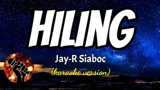 HILING  JAYR SIABOC karaoke version [upl. by Nosnevets]