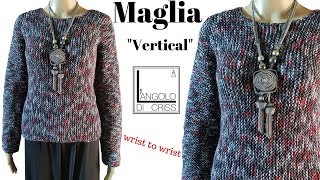 Maglione ai ferri da polso a polso quotVerticalquot unisex e facilissimo [upl. by Joash]