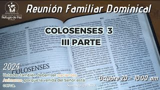 COLOSENSES 3  III Parte  20102024  955 am [upl. by Lou415]