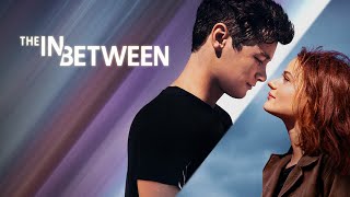 The In Between • Movie edit • SPOILERS [upl. by Sherye]