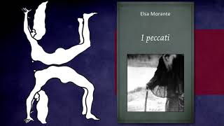 Elsa Morante  I peccati racconto breve integrale audiolibro [upl. by Ajim]