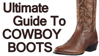 How To Wear Cowboy Boots  Ultimate Guide To The Western Boot  Roper Stockman Buckaroo Boot Video [upl. by Eisnyl]