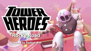 Rocky Road Tower Heroes [upl. by Anamor]