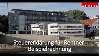 Steuertipps Steuererklärung für Rentner  Beispielrechnung [upl. by Cointon585]