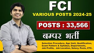 बम्पर भर्ती  FCI NEW VACANCY 202425  POSTS  33566  ALL INDIA VACANCY [upl. by Nnayrb]