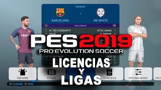 PES 2019 Todas las licencias y ligas VRJUEGOS [upl. by Anivlem881]