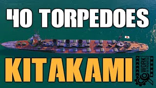 KITAKAMI ❌ 40 Torpedos  World of Warships [upl. by Bolme]