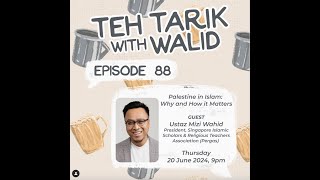 What Palestine means to Muslims Episode 88 Ustaz Mizi Wahid [upl. by Gwenore]