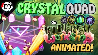 My Singing Monsters  CRYSTAL QUAD on Ethereal Workshop WhatIf ANIMATED [upl. by Sanfourd242]