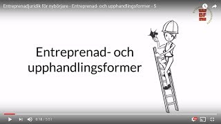 Entreprenad och upphandlingsformer  Entreprenadjuridik för nybörjare del 5 [upl. by Anavoig]