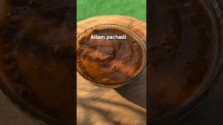 Allam pachadi allampachadi gingerchutney easy chutneyrecipes healthyrecipesshortvideoexplore [upl. by Idur199]