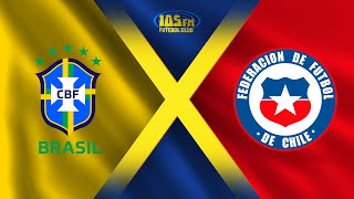 BRASIL X CHILE  AO VIVO COM IMAGENS  ELIMINATÓRIAS DA COPA DO MUNDO  10102024 [upl. by Zweig]