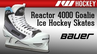 Bauer Reactor 4000 Goalie Ice Hockey Skates Review [upl. by Inafets]