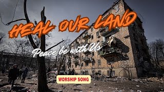 Worship Song of Repentance healing and turning back to God inspired by 2 Chronicles 714 [upl. by Annerahs]