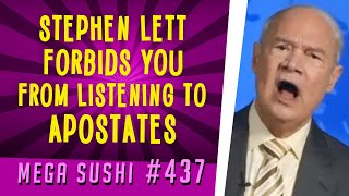 Stephen Lett forbids you from listening to apostates [upl. by Randall]