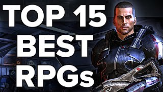 Top 15 Best Role Playing Games RPGs of All Time  2023 Edition [upl. by Laven]