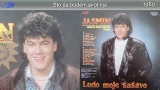 Jasmin Muharemovic  Sto da budem sirotinja  Audio 1989 [upl. by Neom]