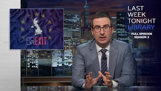 S3 E16 Brexit amp the NRA Last Week Tonight with John Oliver [upl. by Eibloc794]