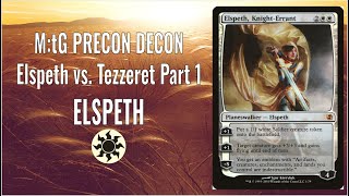 MtG Precon Decon  Duel Decks Part 11 ELSPETH vs Tezzeret [upl. by Eneirda]