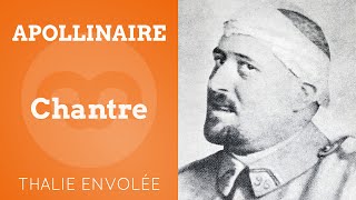 Chantre  Guillaume Apollinaire  Thalie Envolée HD [upl. by Hahsia]