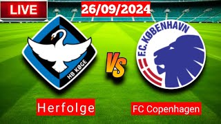 HB Køge vs FC Copenhagen  DBU Pokalen  Fifa Score Live Match 2024 [upl. by Bettye]