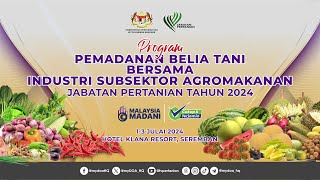 PROGRAM PEMADANAN BELIA TANI BERSAMA INDUSTRI SUBSEKTOR AGROMAKANAN JABATAN PERTANIAN TAHUN 2024 [upl. by Alyakim]