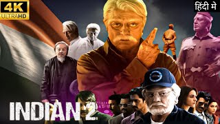 Indian 2 full movie hd in hindi  Kamal hassan  Brahmanandam  Rakul preet  Facts and Reviews [upl. by Imat]