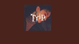 thaisub  Trip  Ella Mai แปลเพลง [upl. by Danyette935]