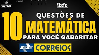 Concurso dos Correios 10 Questões de Matemática que Você PRECISA Saber [upl. by Florie]