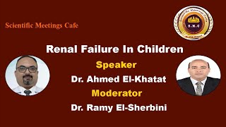 Renal Failure By Dr Ahmed ElKhatat [upl. by Llibyc695]