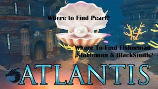 Where To Find Pearl in Atlantis in Adventure Quest 3D  Blacksmith  StableMaster And Fisherman Too [upl. by Aihgn]